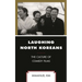 Laughing North Koreans: The Culture of Comedy Films