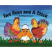 Two Hens and A Chick