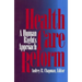 Health Care Reform: A Human Rights Approach