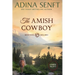 The Amish Cowboy (Large Print)