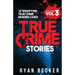 True Crime Stories Volume 3: 12 Terrifying True Crime Murder Cases