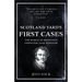 Scotland Yard's First Cases: The World of Detective Inspector 'Jack' Whicher