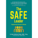 The SAFE Leader: Engineering Inclusive Cultures