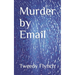 Murder by Email