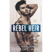 Rebel Heir: Book One