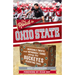 The Road to Ohio State: Incredible Twists and Improbable Turns Along the Ohio State Buckeyes Recruiting Trail