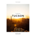 The Weekender Tucson