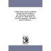 T. Butler King's report on California. Message from the President of the United States, transmitting the report of T. Butler King, esq., heretofore ap