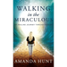 Walking in the Miraculous: My Healing Journey Through Cancer