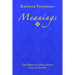 Meanings: The Bible as Document and as Guide