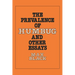 The Prevalence of Humbug and Other Essays