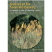 Grasses of the Texas Hill Country: A Field Guide Volume 40