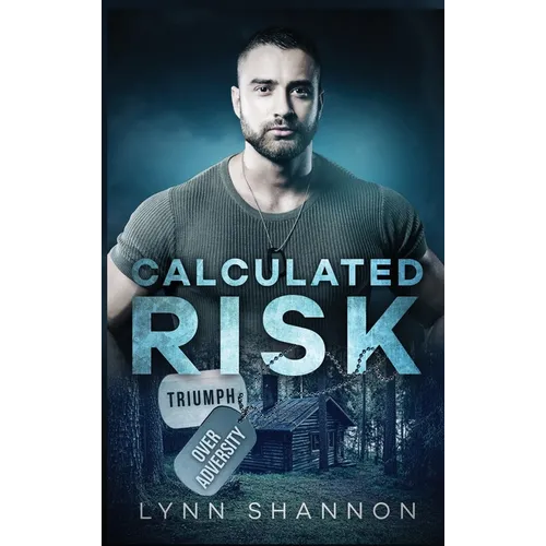 Calculated Risk: A Small-town Christian Romantic Suspense