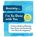 Anxiety . . . I'm So Done with You: A Teen's Guide to Ditching Toxic Stress and Hardwiring Your Brain for Happiness
