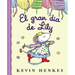 El Gran Día de Lily: Lily's Big Day (Spanish Edition) = Lilly's Big Day