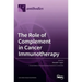 The Role of Complement in Cancer Immunotherapy
