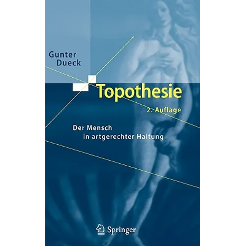 Topothesie: Der Mensch in Artgerechter Haltung