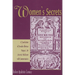 Women's Secrets: A Translation of Pseudo-Albertus Magnus' De Secretis Mulierum with Commentaries