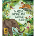 The Most Important Animal of All
