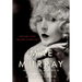 Mae Murray: The Girl with the Bee-Stung Lips