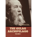 The Gulag Archipelago Volume 1