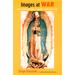 Images at War: Mexico From Columbus to Blade Runner (1492-2019)