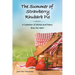 The Summer of Strawberry Rhubarb Pie: A Collection of Stories and Poems from the Heart