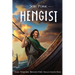 Hengist: Exile, Warlord, Britain's First Anglo-Saxon King