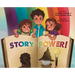 Story Power!