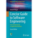 Concise Guide to Software Engineering: From Fundamentals to Application Methods