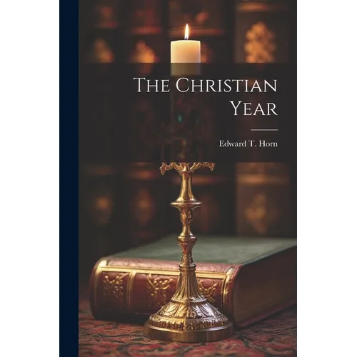 The Christian Year - Paperback