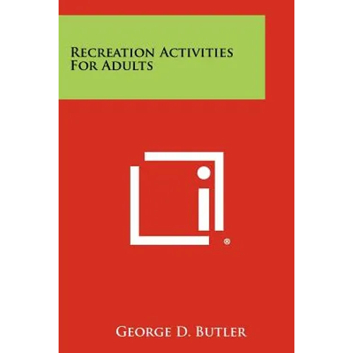 Recreation Activities For Adults