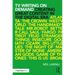 TV Writing on Demand: Creating Great Content in the Digital Era