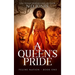 A Queen's Pride