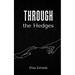 Through the Hedges