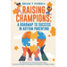 A Roadmap To Success In Autism Parenting