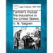 Farmer's Mutual Fire Insurance in the United States.