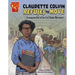 Claudette Colvin Refuses to Move: Courageous Kid of the Civil Rights Movement