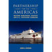 Partnership for the Americas: Western Hemisphere Strategy and U.S. Southern Command