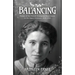 Balancing: Poems of the Female Immigrant Experience in the Upper Midwest, 1830-1930