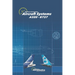 Aircraft Systems: A320 B737