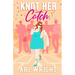 Knot Her Catch