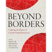Beyond Borders: Exploring the History of Cornell's Global Dimensions