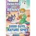 Walter and Benny: Good Guys, Nature Spies