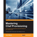 Mastering Chef Provisioning