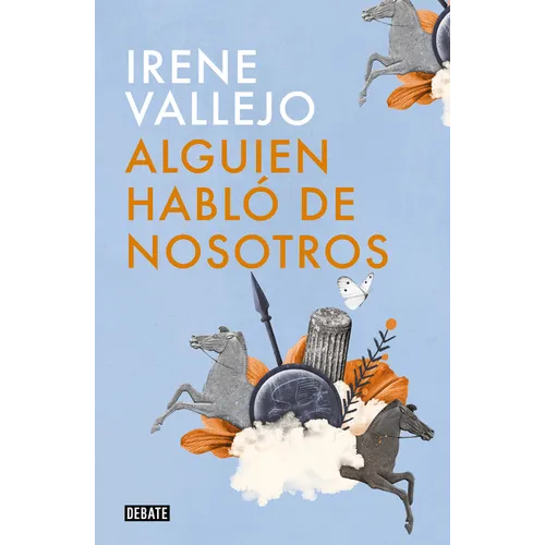 Alguien Habló de Nosotros / Someone Spoke of Us