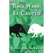 Race Wars El Cadejo
