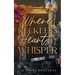 Where Reckless Hearts Whisper