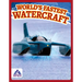 World's Fastest Watercraft