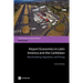 Airport Economics in Latin America and the Caribbean: Benchmarking, Regulation, and Pricing